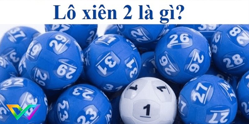 lô xiên là gì 2